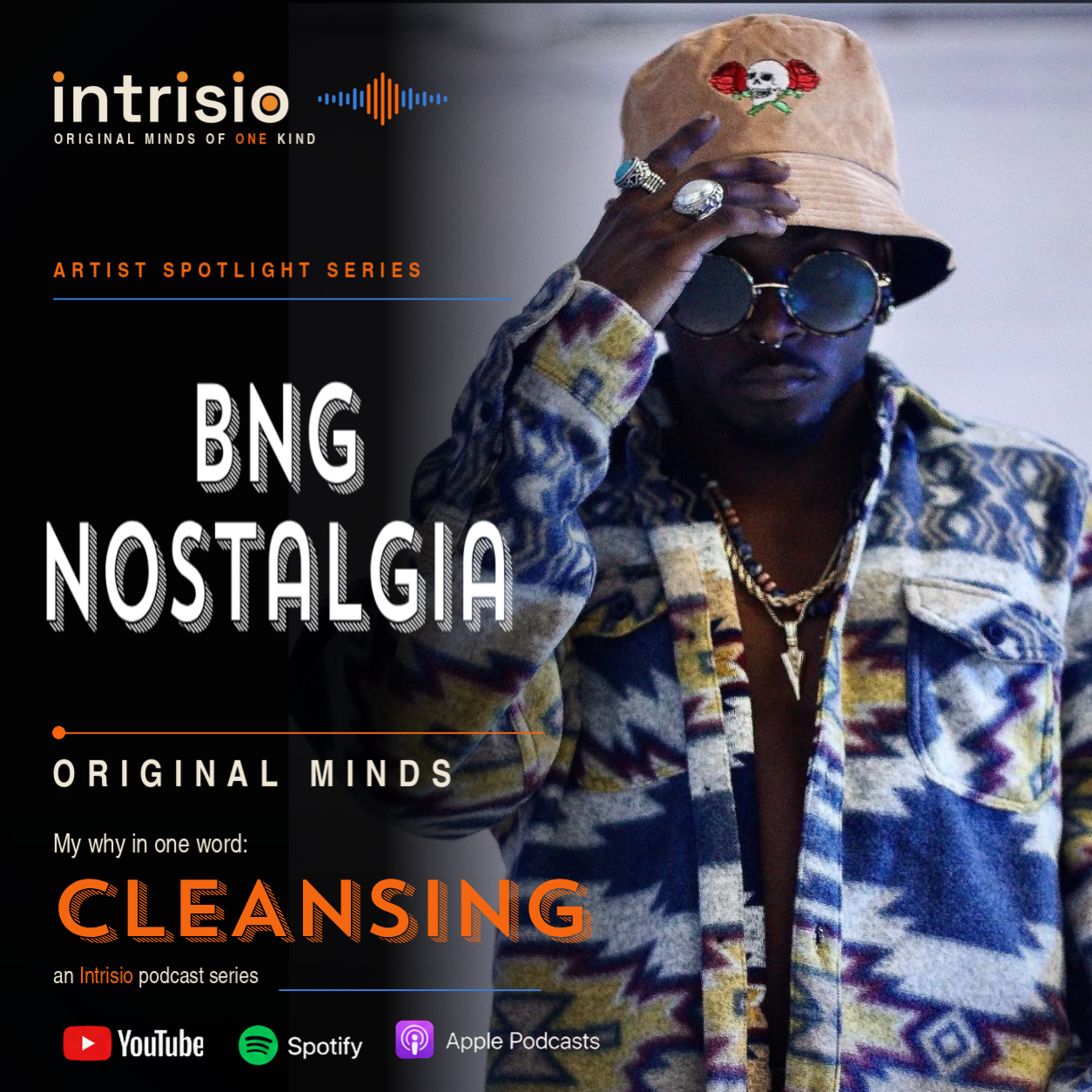 BNG Nostalgia &mdash; Original Minds Artist Spotlight poster