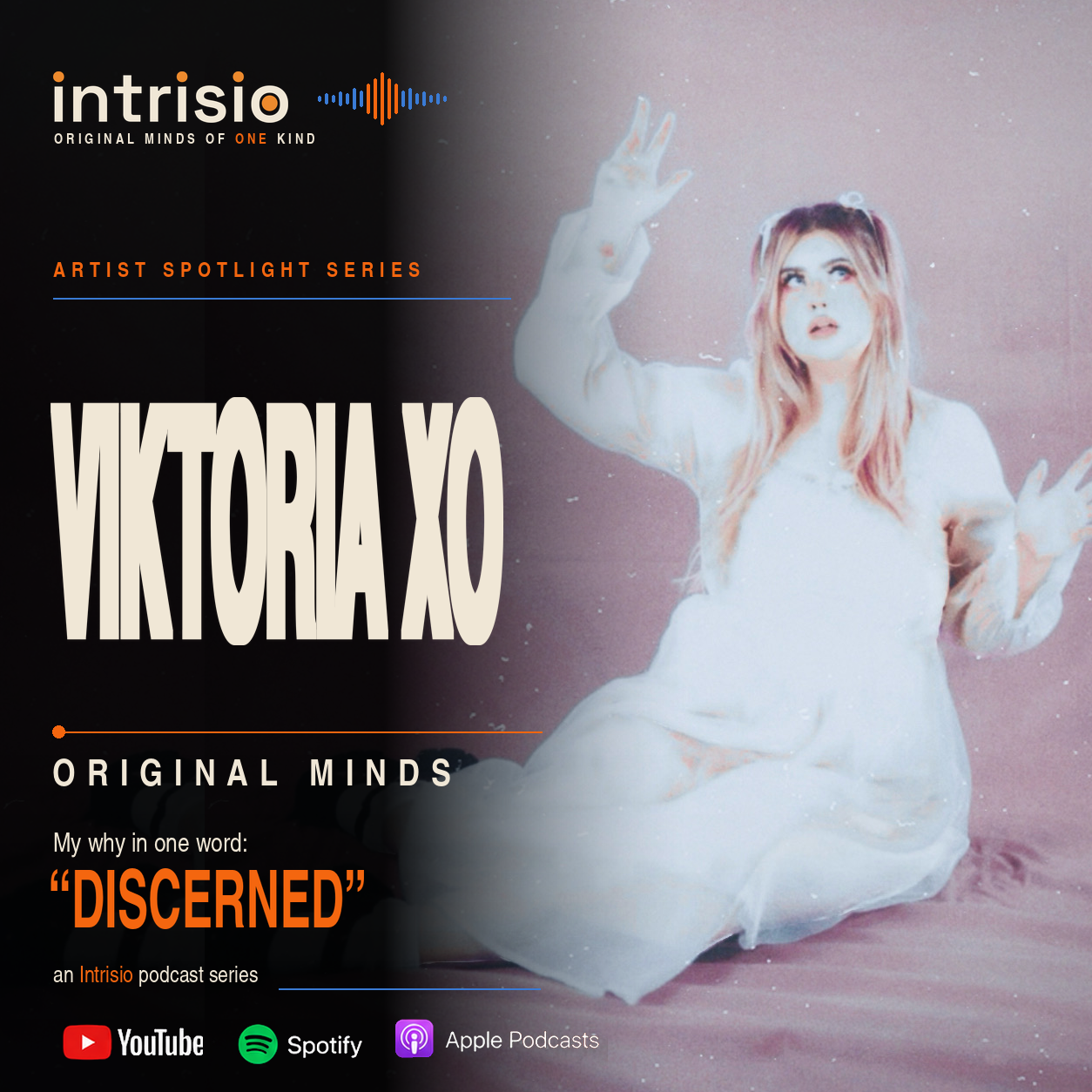 Viktoria XO — Original Minds Artist Spotlight poster