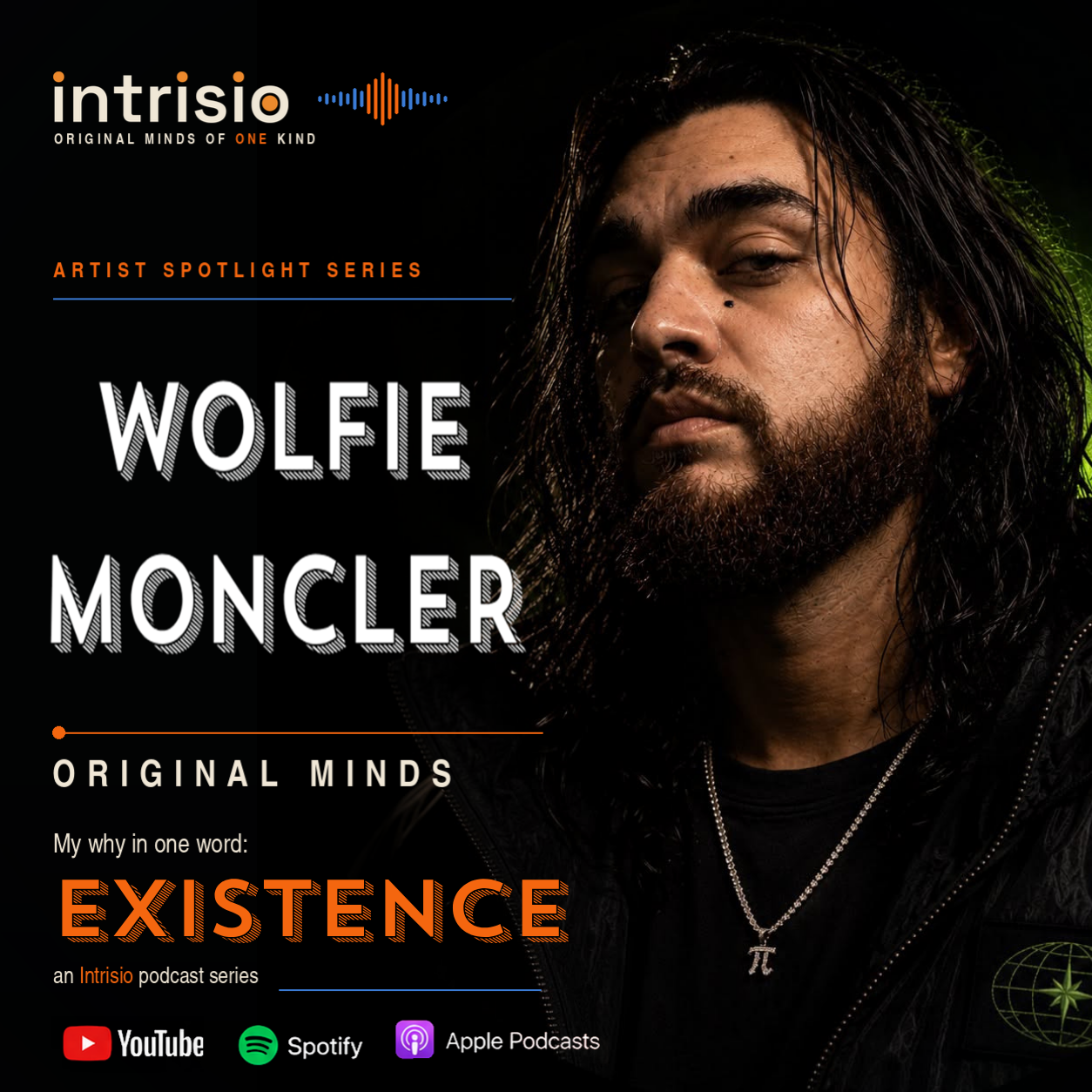 Wolfie Moncler &mdash; Original Minds Artist Spotlight poster